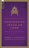 Confessing Jesus As Lord - Mentor Series