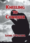 Kneeling to Conquer