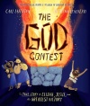 The God Contest, The True Story of Elijah, Jesus, and the Greatest Victory