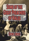 Some of the Great Preachers of Wales 