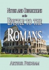 Notes and Reflections on the Epistle to the Romans - CCS 