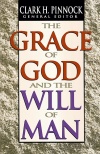 The Grace of God and the Will of Man 