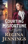 Courting Misfortune, Joplin Chronicles Series