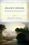 Heaven Opened: The Riches of God