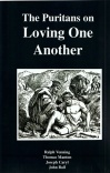 The Puritans on Loving Each Other - Paperback Edition