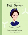 Betty Greene, The Girl Who Longed to Fly