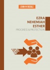 Ezra, Nehemiah and Esther - JRC 