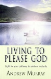 Living to Please God 