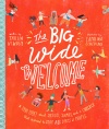 The Big Wide Welcome Storybook, A True Story About Jesus