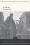 Daniel: Evangelical Exegetical Commentary - EEC