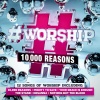 CD - #Worship 10,000 Reasons