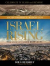 Israel Rising - The Land of Israel Re-awkens