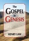 The Gospel in Genesis - CCS