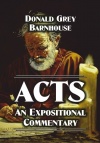 Acts - An Expositional Commentary - CCS