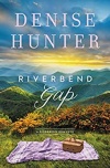 Riverbend Gap - A Riverbend Romance Series