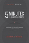 5 Minutes in Church History:  An Introduction to the Stories of God