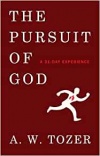 Pursuit of God: A 31 Day Experience