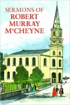 Sermons of Robert Murray MCheyne