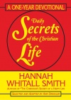 Daily Secrets of the Christian Life, One Year Devotional 