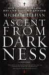 Ascent from Darkness: How Satan