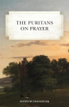 Puritans on Prayer