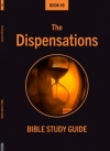 The Dispensations - Bible Study Guide
