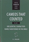 Cameos that Count - Influential Characters Rarely Mentioned in the Bible