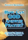 How Can God Answer Prayer? 