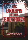 The Origins of the Brethren