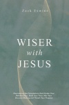 Wiser with Jesus: Overcoming the Temptations