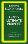 Ephesians - God's Ultimate Purpose