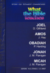 Joel, Amos, Obadiah, Jonah & Micah - WTBT