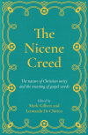 The Nicene Creed The nature of Christian unity and the meaning of gospel words