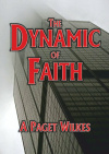 The Dynamic of Faith