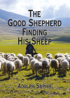 The Good Shepherd Finding His Sheep