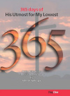 365 Days of His Utmost for My Lowest - Daily Discoveries of Jesus and His Grace