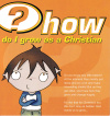 How Do I Grow as a Christian? (Pack of 10)