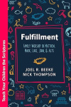 Fulfillment -  Family Worship in Matthew, Luke, John, and Acts