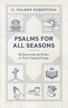Psalms For All Seasons