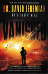 Vanished David Jeremiah With Sam O'Neal