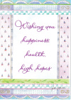 Card - Wishing you Happiness, Health, High Hope KJV