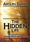 The Hidden Life: Thoughts on Communion with God