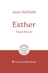 Esther - Royal Rescue 7-Session Bible Study - GBG