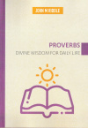 Proverbs - Divine Wisdom for Life JRC