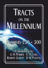 Tracts on the Millennium Numbers 251-300