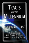 Tracts on the Millennium Numbers 401 - 450