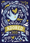 Adored - 365 Devotions for Young Women