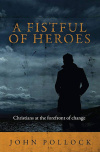A Fistful of Heroes - FREE copy with orders over &pound;25.00