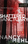 Shattered Sanctuary - The Erin Delaney Mysteries 1