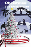 Tract - Christmas The Truth Behind the Tinsel  (Pack of 25) 